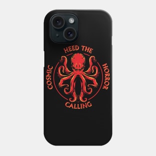 Heed The Calling - Cthulhu - Cosmic Horror. Phone Case