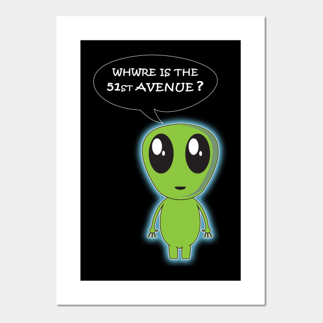 Area 51 Cute Alien Storm Area 51 Posters And Art Prints Teepublic