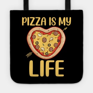 Pizza Is My Life Tote