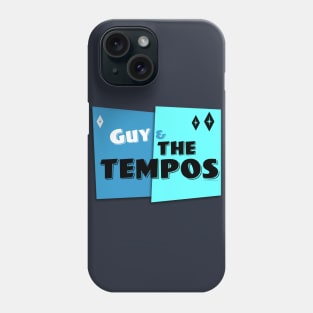 Guy & The Tempos Phone Case