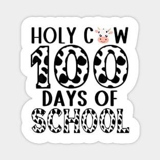 Holy Cow 100 Days Of School Teachers Students Magnet