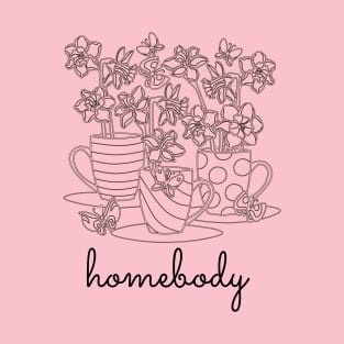 homebody T-Shirt