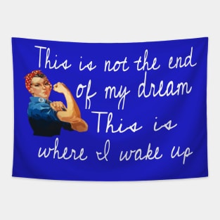 Rosie The Riveter Dream Big Tapestry