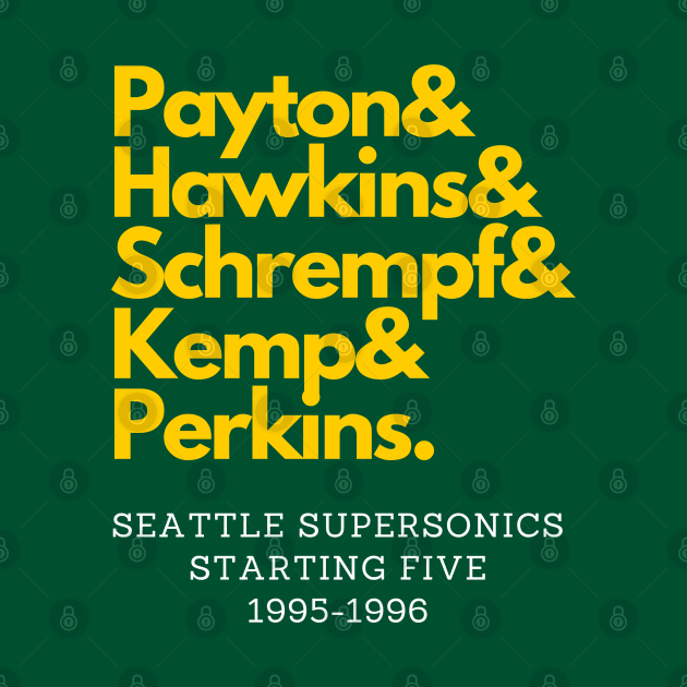 1995-1996 Seattle Supersonics Starting Five by capognad