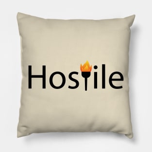 Hostile typography design Pillow