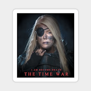 I am Death The Time War Magnet