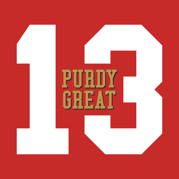 Purdy Great 13 San Francisco 49ers by MiTs