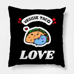 Veggie Taco LOVE! Tees, Pins, Stickers, adn MORE! Pillow