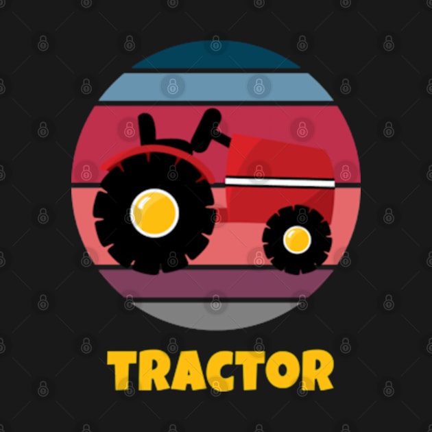 Tractor,T-shirt gift for tractor,lovers. by NOSTALGIA1'