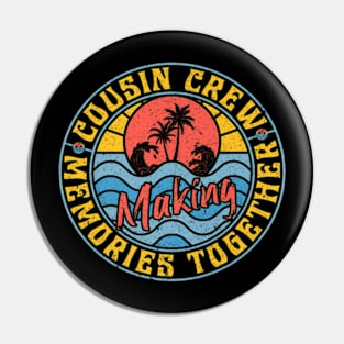 Baby Cousin Crew Summer Vacation Beach Family Trip Matching Pin