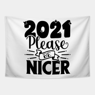 2021PleaseBeNicer Tapestry