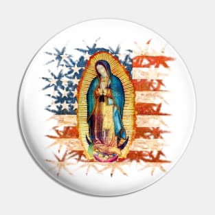 Our Lady of Guadalupe Mexican Virgin Mary USA United States Flag Mexico Catholic Pin