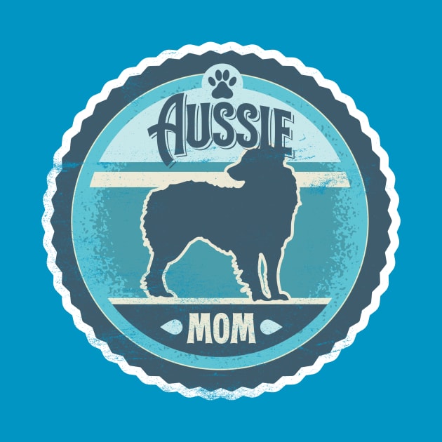 Aussie Mom - Distressed Australian Shepherd Silhouette Design by DoggyStyles