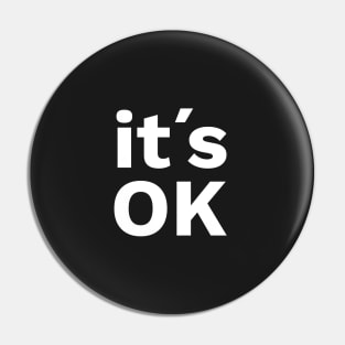 It's OK Pin