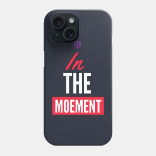 In The Moement (Summer) Tee Phone Case