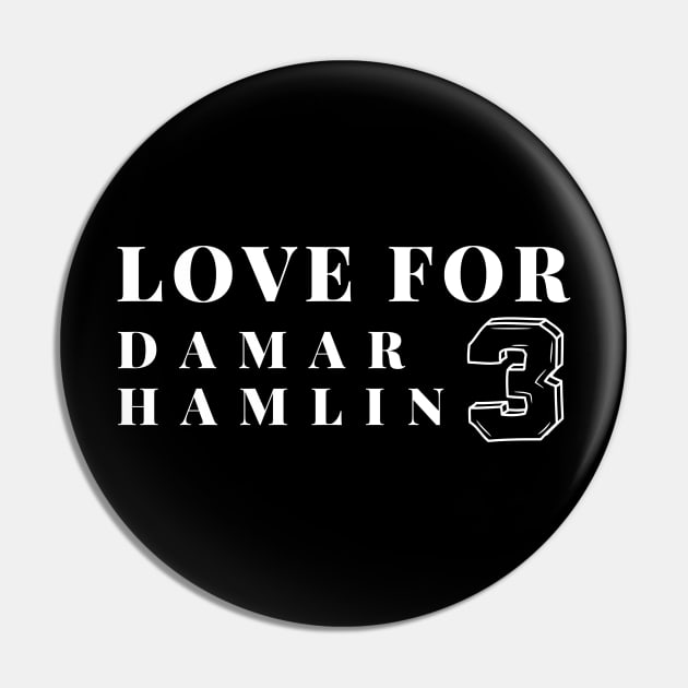 Love for Damar Hamlin 3 Pin by Bukitwgp