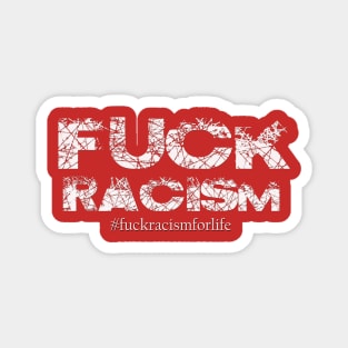 Forget Racism Magnet