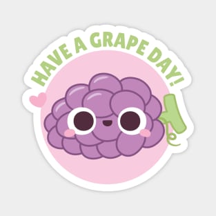 Cute Have A Grape Day Pun Doodle Magnet