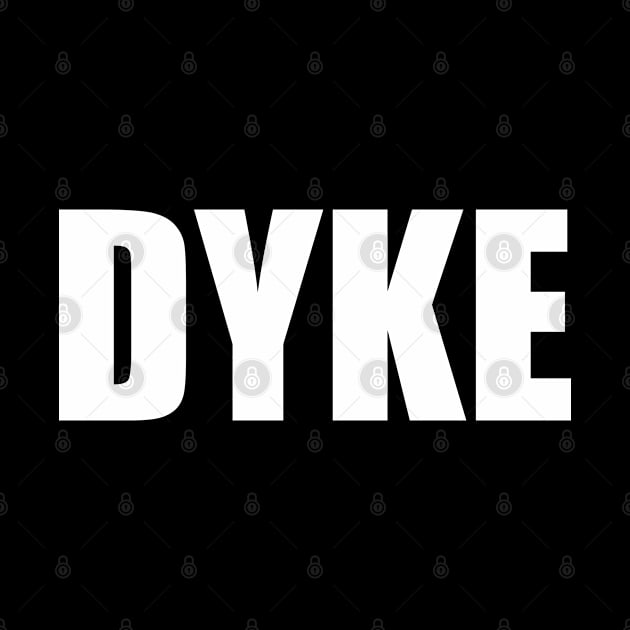 Dyke (white) by Everyday Inspiration