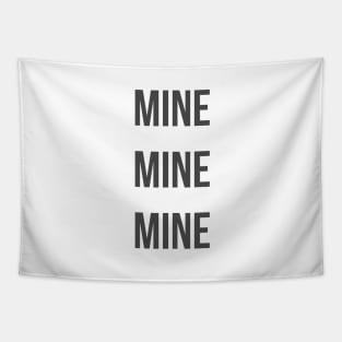 Mine Mine Mine Bold Tapestry