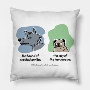 The hound of the Baskervilles Pillow