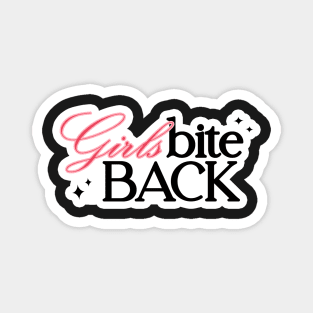 girls bite back Magnet