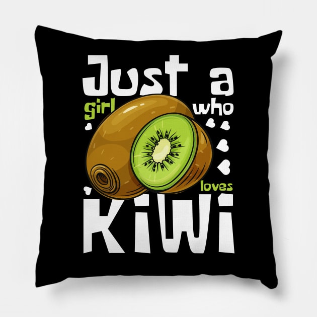 Just A Girl Who Loves Kiwi Funny Pillow by DesignArchitect