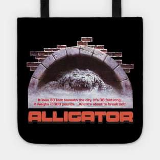 Alligator The Movie Tote