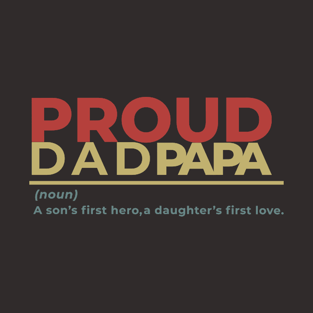 Proud DAD papa by Tailor twist