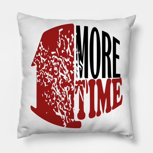 1 more time Pillow by Day81