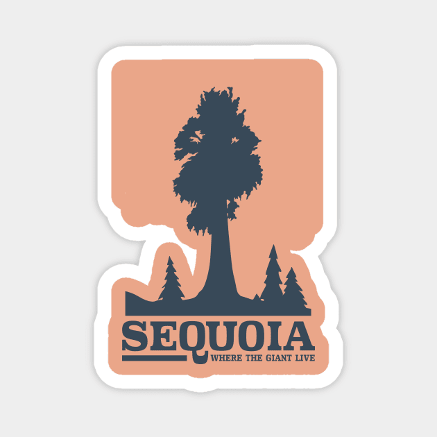 Sequoia National Park Design Magnet by Terrybogard97