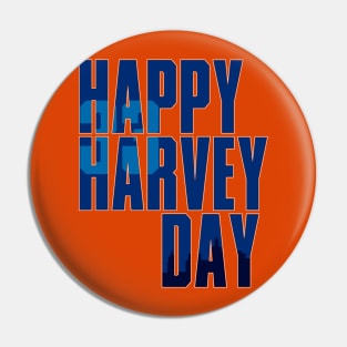 Happy Harvey Day In Blue Pin