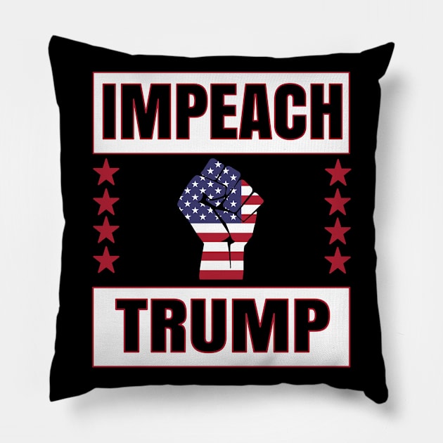 Impeach Trump Anti Trump Patriotic Resist Fist Political Pillow by Kimmicsts