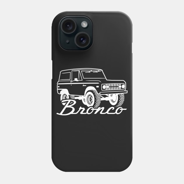 1966-1977 Ford Bronco White Print w/tires Phone Case by The OBS Apparel