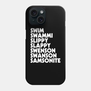 I Was Way Off! Phone Case