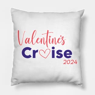 Valentine's Cruise 2024 Pillow