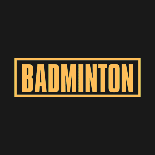 Badminton(44) T-Shirt