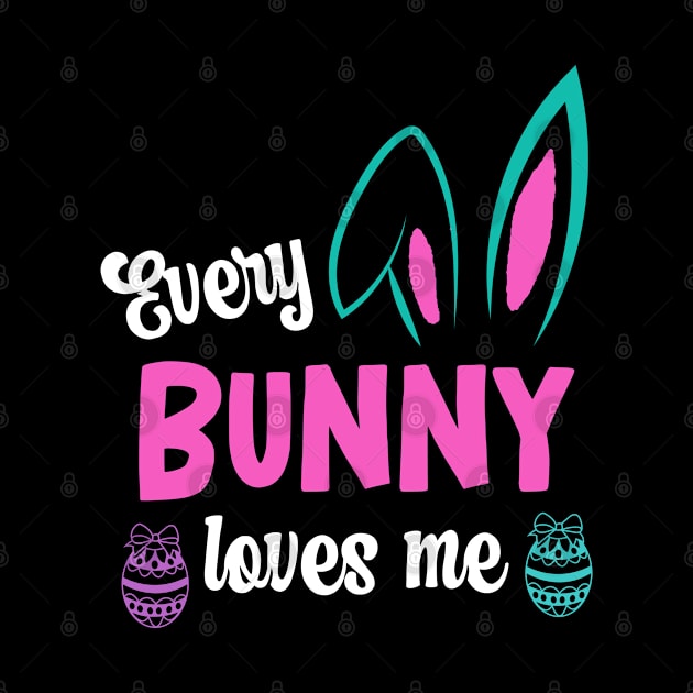 Every Bunny Loves Me by Cor Designs