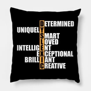 Dyslexia - Dyslexic Acronym w Pillow