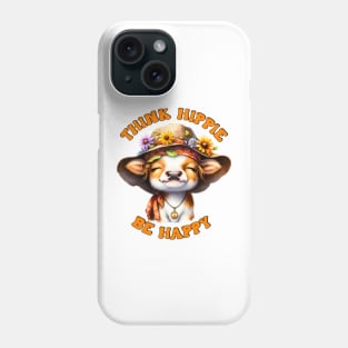 Think Hippie Be Happy Phone Case