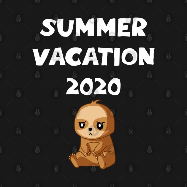 Summer vacation 2020. Social distancing. Funny quote. Cute sad depressed tired devastated Kawaii baby sloth cartoon. Summer is cancelled. by IvyArtistic