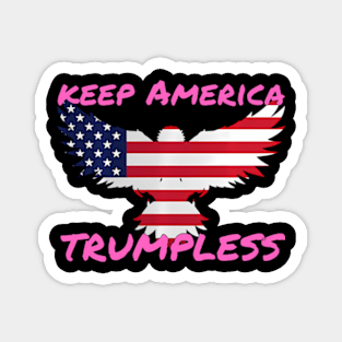 Keep America Trumpless ny -Trump Magnet