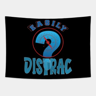 Easily Distrac.. Tapestry