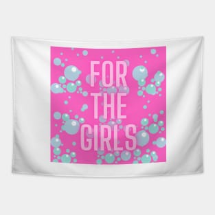 For the girls Tapestry