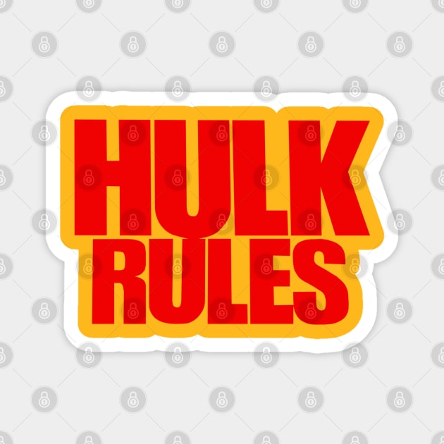 Hulk Hogan - Hulk Rules - Wrestling Magnet by nicklower