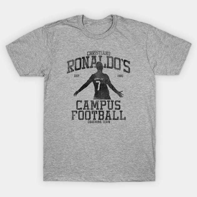 Ronaldo S Campus Football Cristiano Ronaldo T Shirt Teepublic