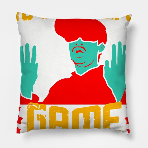 I Dont Need To Get A Life Game Got Lots Of Lives Pillow by TeeMallOnline