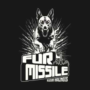 Fur Missile -Belgium Malinois T-Shirt