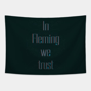 In science we trust (Fleming) Tapestry