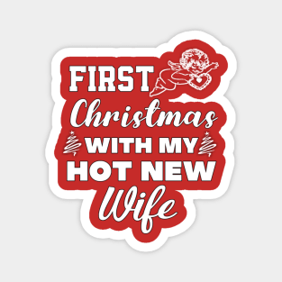 First Christmas with my hot new wife Magnet